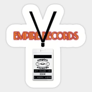 Empire Records Employee Badge - Eddie Sticker